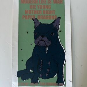 Modern Life is War Dog Art Poster - 3/31/07